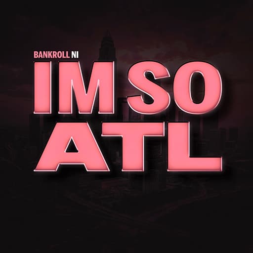 I'm So ATL